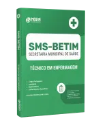 Apostila SMS BETIM - MG - Técnico em Enfermagem - Nova Concursos