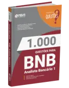 Produto Caderno 1.000 Questões Gabaritadas para o BNB - Banco do Nordeste - Analista Bancário 1 - Nova Concursos