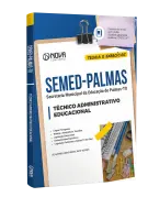 Apostila SEMED Palmas - TO - Técnico Administrativo Educacional - Nova Concursos