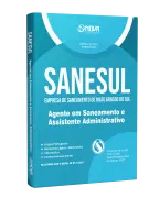 Apostila SANESUL - Agente de Saneamento e Assistente Administrativo - Nova Concursos