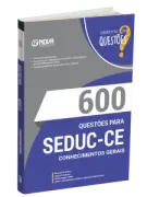 Produto Livro 600 Questões Gabaritadas para SEDUC-CE - Conhecimentos Gerais - Nova Concursos