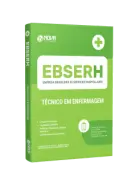 Apostila EBSERH - Técnico em Enfermagem - Nova Concursos
