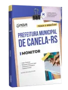 Apostila Prefeitura de Canela-RS 2026 - Monitor - Nova Concursos