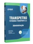 Apostila Transpetro 2026 - Profissional Transpetro de Nível Superior - Júnior - Ênfase 1: Administração - Nova Concursos