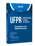 Apostila UFPR - Assistente em Administração - Nova Concursos