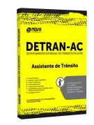 Apostila DETRAN-AC - Assistente de Trânsito - Nova Concursos