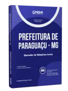 Apostila Prefeitura de Paraguaçu-MG 2026 - Operador de Máquinas Leves - Nova Concursos