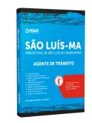 Apostila Prefeitura de São Luís do Maranhão - MA - Agente de Trânsito - Nova Concursos