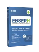 Apostila EBSERH 2026 - Comum a todos os cargos: Área Médica, Assistencial e Administrativa - Nova Concursos