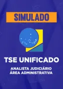 Produto Simulado - TSE - Unificado - Analista Judiciário - Área Administrativa - Nova Concursos