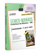 Apostila SEMED MANAUS 2026 - Professor - 1º ao 5º Ano - Nova Concursos
