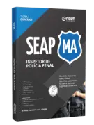 Apostila SEAP-MA 2026 - Inspetor de Polícia Penal - Nova Concursos