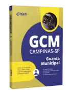 Apostila Prefeitura de Campinas - SP - Guarda Civil Municipal - Nova Concursos