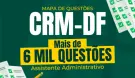 Produto Mapa de Questões Online - CRM-DF - Assistente Administrativo - 6 Mil Questões - Nova Concursos