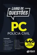 Produto E-book de Questões Comentadas PC - Polícia Civil - Nova Concursos