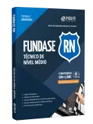 Apostila FUNDASE-RN - Técnico de Nível Médio - Nova Concursos