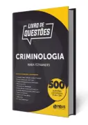 Produto Livro 500 Questões de Criminologia - Nara Fernandes - Nova Concursos
