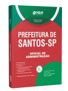 Apostila Prefeitura de Santos - SP 2026 - Oficial de Administração - Nova Concursos