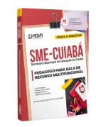 Apostila SME Cuiabá - Pedagogo para Sala de Recurso Multifuncional - Nova Concursos