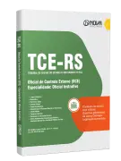 Apostila TCE-RS - Oficial de Controle Externo (OCE) - Especialidade: Oficial Instrutivo - Nova Concursos