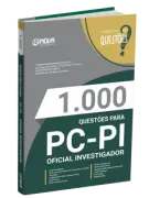 Produto Livro 1.000 Questões Gabaritadas para o PC-PI - Oficial Investigador - Nova Concursos