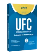 Apostila UFC - Assistente em Administração - Nova Concursos