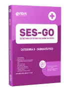 Apostila SES-GO 2026 - Categoria II: Farmacêutico - Nova Concursos