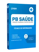Apostila PB Saúde - Técnico de Enfermagem - Nova Concursos