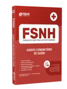 Apostila FSNH - Agente Comunitário de Saúde - Nova Concursos