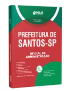 Apostila Prefeitura de Santos - SP 2026 - Oficial de Administração - Nova Concursos