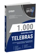 Produto Livro 1000 Questões Gabaritadas para Telebrás - Especialista em Gestão de Telecomunicações - Analista Superior – Subatividade: Administrativo - Nova Concursos