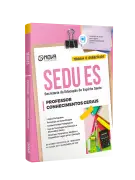 Apostila SEDU-ES 2026 - Professor - Conhecimentos Gerais - Nova Concursos