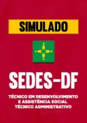 Produto Simulado - SEDES-DF - Técnico em Desenvolvimento e Assistência Social - Técnico Administrativo - Nova Concursos
