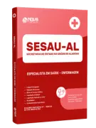 Apostila SESAU-AL 2026 - Especialista em Saúde - Enfermagem - Nova Concursos