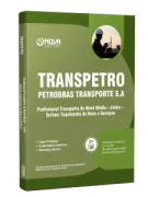 Apostila Transpetro 2026 - Profissional Transpetro de Nível Médio - Júnior - Enfâse: Suprimento de Bens e Serviços - Nova Concursos