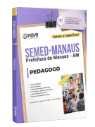 Apostila SEMED MANAUS 2026 - Pedagogo - Nova Concursos