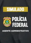 Produto Simulado - Polícia Federal - Agente Administrativo - Nova Concursos
