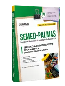 Apostila SEMED Palmas - TO - Técnico Administrativo Educacional (Monitor de Educação Infantil) - Nova Concursos