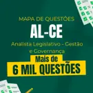 Produto Mapa de Questões Online - AL-CE - Analista Legislativo - Gestão e Governança - 6 Mil Questões - Nova Concursos