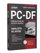 Apostila PCDF - Analista de Apoio às Atividades Policiais - Especialidade: Agente Administrativo - Nova Concursos