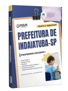 Apostila Prefeitura de Indaiatuba - SP 2026 - Professor Docente I - Nova Concursos