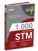 Produto Livro 1.000 Questões Gabaritadas para o STM - Técnico Judiciário - Área: Administrativa - Nova Concursos