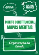Produto Mapas Mentais Direito Constitucional - Organização do Estado (PDF) - Nova Concursos