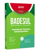 Apostila BADESUL 2026 - Assistente Técnico Administrativo - Nova Concursos