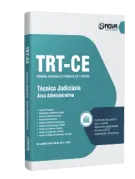 Apostila TRT-CE - Técnico Judiciário - Área Administrativa - Nova Concursos