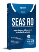 Apostila SEAS-RO - Agente em Atividades Administrativas - Nova Concursos