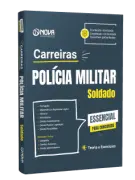 Apostila Carreiras da Polícia Militar - Soldado - Nova Concursos