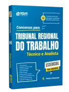 Apostila Essencial para Concursos 2026 - Tribunal Regional do Trabalho - Técnico e Analista - Nova Concursos