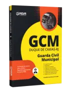 Apostila Prefeitura de Duque de Caxias - RJ - Guarda Civil Municipal - Nova Concursos