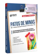 Apostila SME Patos de Minas-MG 2026 - Professor da Educação Básica – PEB: Educação Infantil e Anos Iniciais do Ensino Fundamental - Nova Concursos